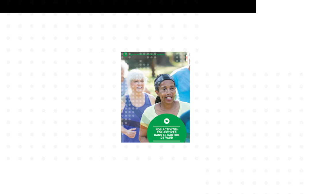 [ANNULE] Ligue vaudoise contre le cancer – Echange et partage autour d’une collation